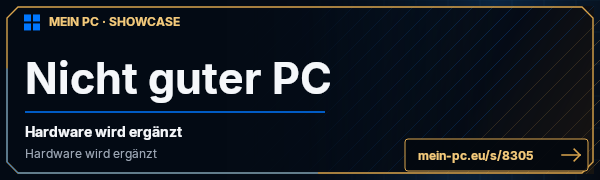 PC-Showcase Nicht guter PC von Sh3pp4rd auf MEIN PC