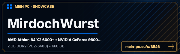 PC-Showcase MirdochWurst von MirdochWurst auf MEIN PC