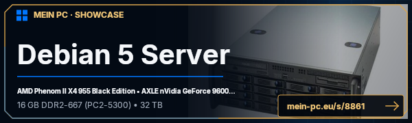 PC-Showcase Debian 5 Server von *SFC*Smiley auf MEIN PC