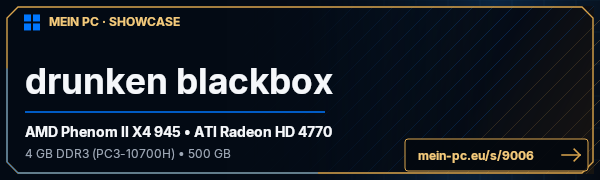 PC-Showcase drunken blackbox von dreadkopp auf MEIN PC