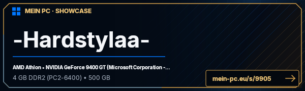 PC-Showcase -Hardstylaa- von -Hardstylaa- auf MEIN PC